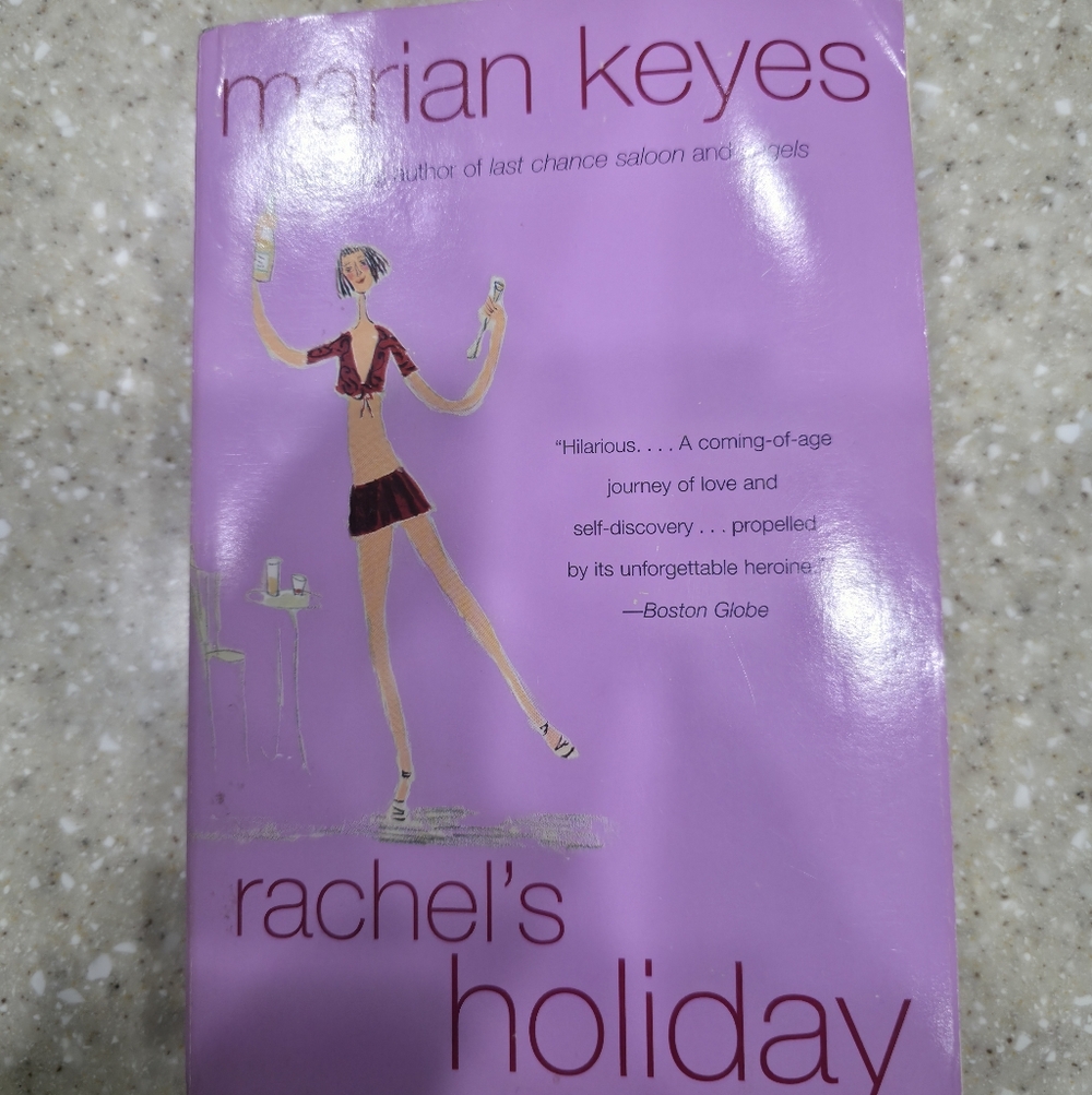 Rachel's Holiday by Marian Keyes